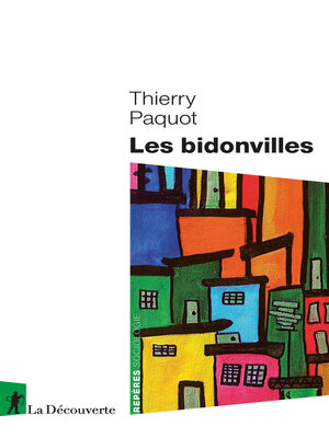 cover image of Les bidonvilles